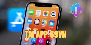 tải app 69VN