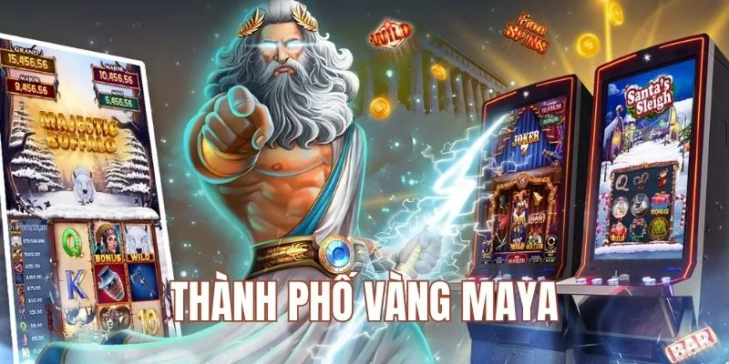 Thành phố vàng Maya là top game nổ hũ thịnh hành